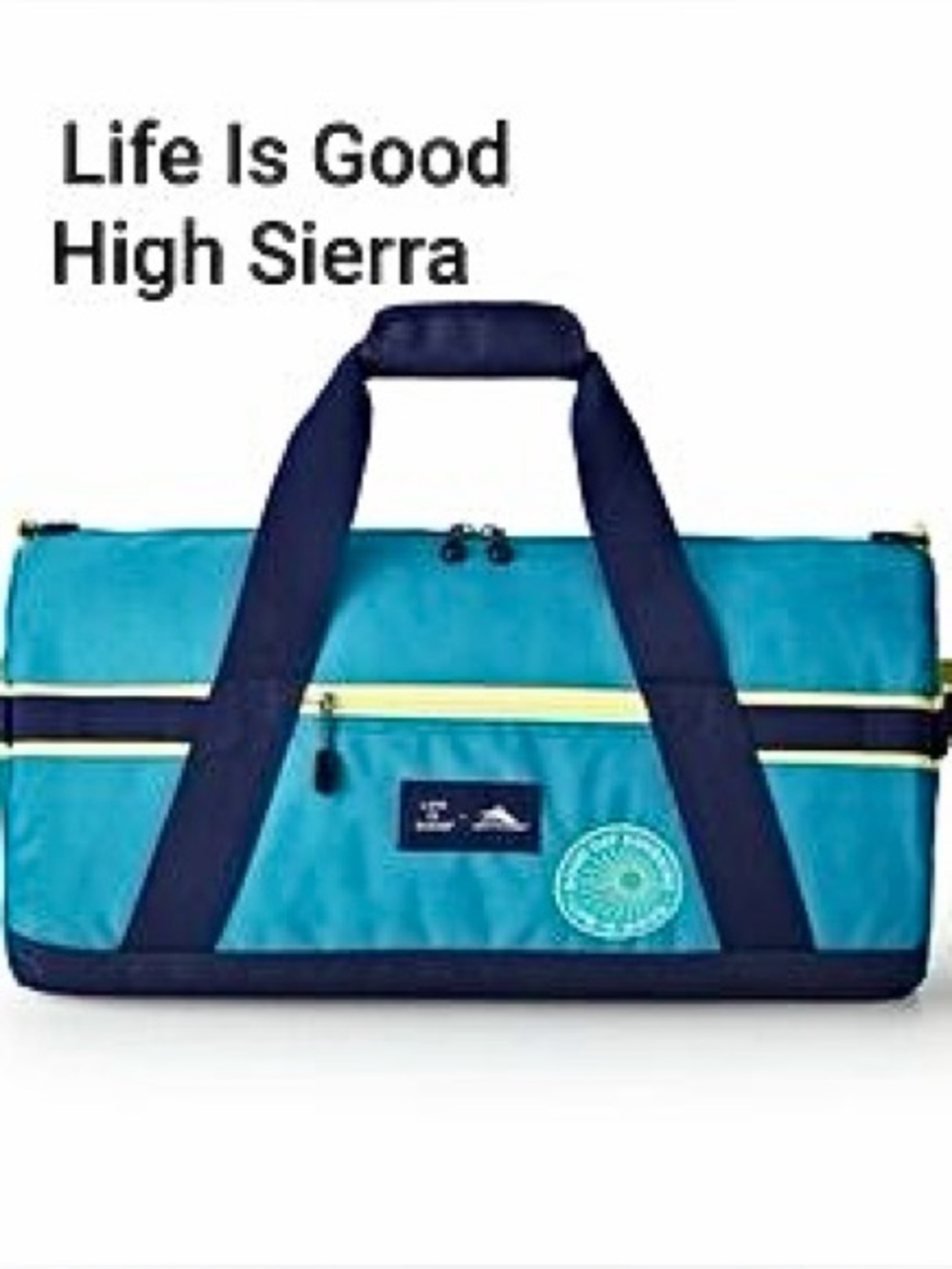 Life Is Good x High Sierra Cargo Duffle bag Navy Teal Yellow Beach Travel Summer
